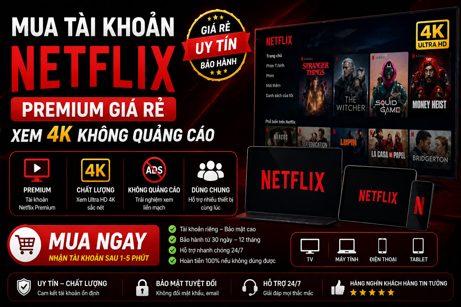 Mua Tài Khoản Netflix Premium Giá Rẻ – Xem 4K Không Quảng Cáo
